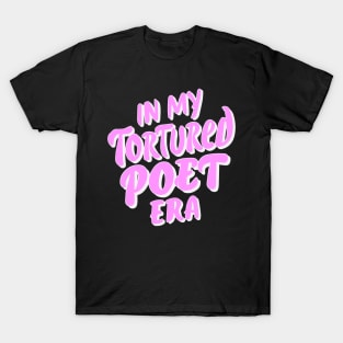 In My Tortured Poet Era Teacher Funny T-Shirt